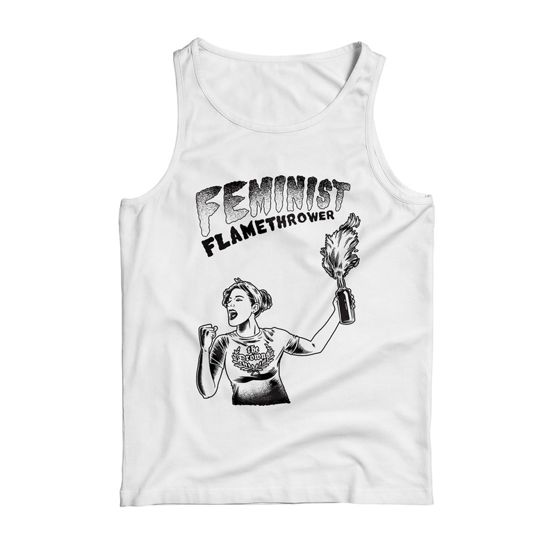 The Drowns – Feminist Flamethrower – Black On White – Tank Top