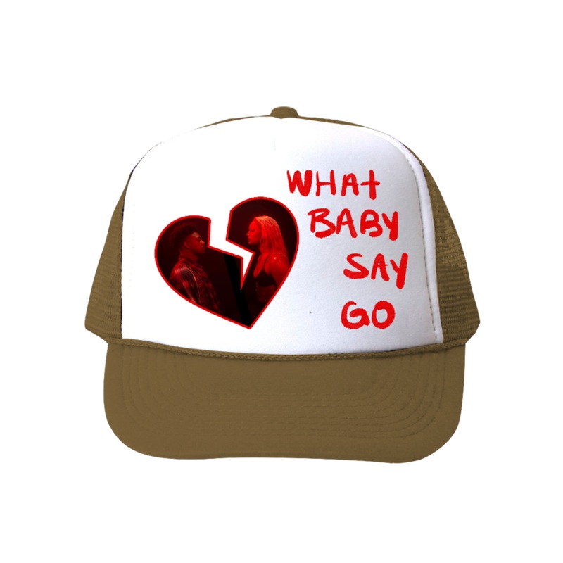 DaniLeigh: What Baby Say Go Trucker Hat