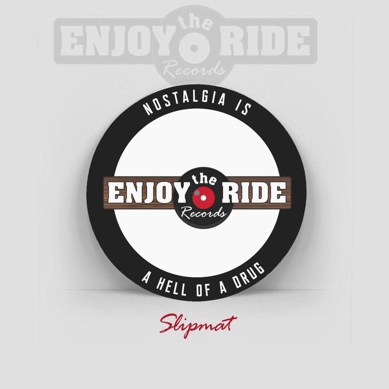 ETR “Nostalgia is a…” Slipmat