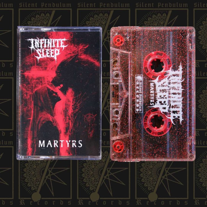 Infinite Sleep – Martyrs (Cassette Tape)