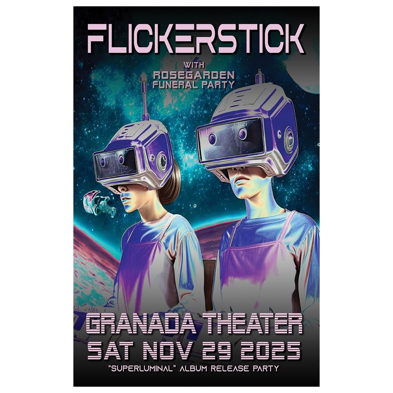 Flickerstick – 11×17 November 2025 Granada Show poster