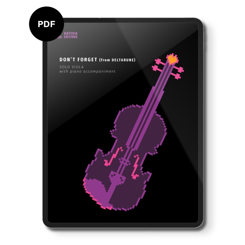 Don’t Forget (from DELTARUNE) (for Solo Viola with Piano Accompaniment) Digital Sheet Music