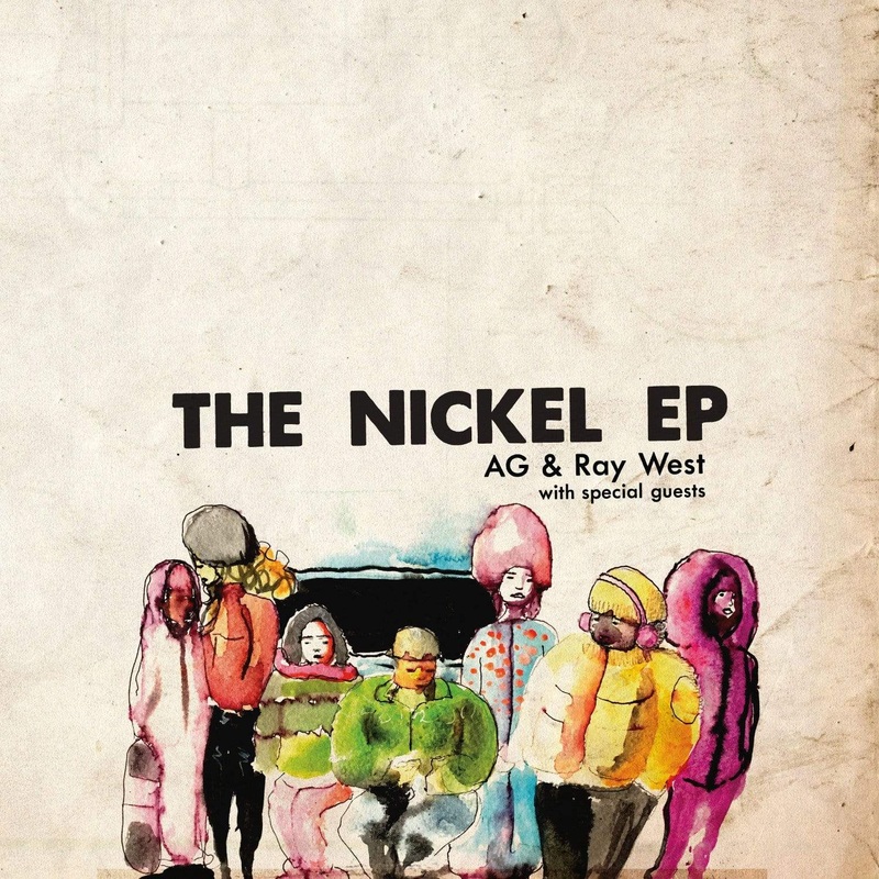 AG & Ray West – The Nickel EP (EP)