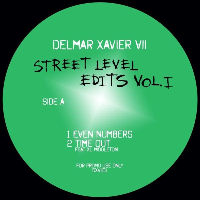 Delmar Xavier VII – Street Level Edits Vol. 1 (EP)